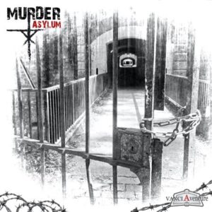 Murder Asylum Vanciaventure